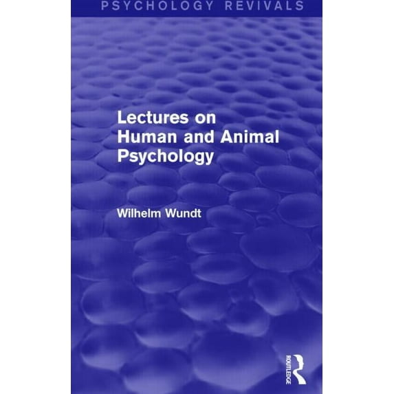 Psychology Revivals Lectures on Human and Animal Psychology (Psychology Revivals), (Paperback)