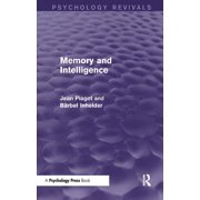 Psychology Revivals Memory and Intelligence (Psychology Revivals), (Paperback)