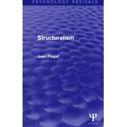 Psychology Revivals Structuralism, Hardcover