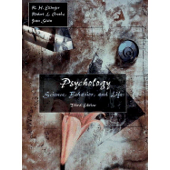 Pre-Owned Psychology : Science, Behavior and Life (Hardcover) 9780155009981