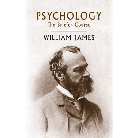 Psychology: The Briefer Course, (Paperback)