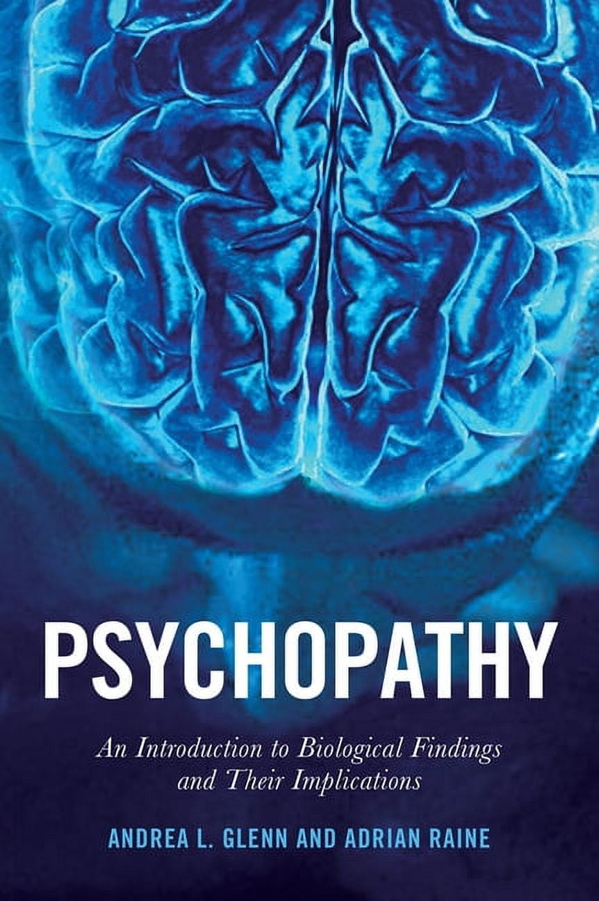 Signs Psychopath Book Psychology and Crime Psychopathy: An Introduction to Biological ...