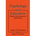 thumbnail image 1 of Psychology and Education: Parallel and Interactive Approaches, (Paperback), 1 of 1