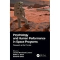 thumbnail image 1 of Pre-Owned Psychology and Human Performance in Space Programs : Research at the Frontier (Paperback) 9780367559397, 1 of 1