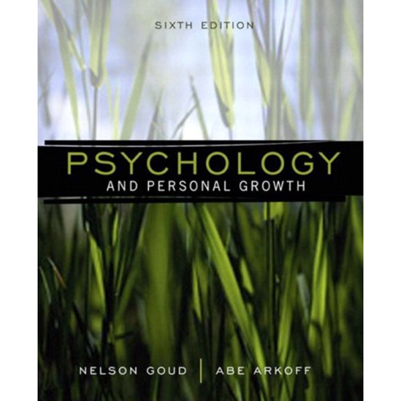 Pre-Owned Psychology and Personal Growth (6th Edition) (Paperback) 0205335012 9780205335015