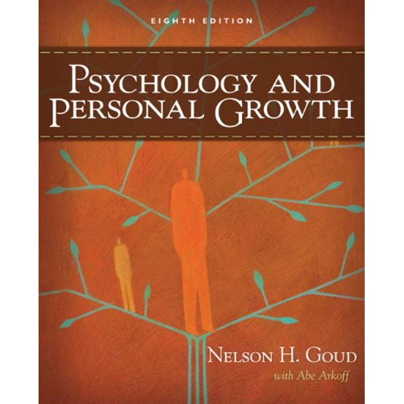 Pre-Owned Psychology and Personal Growth (Paperback) 0205626750 9780205626755