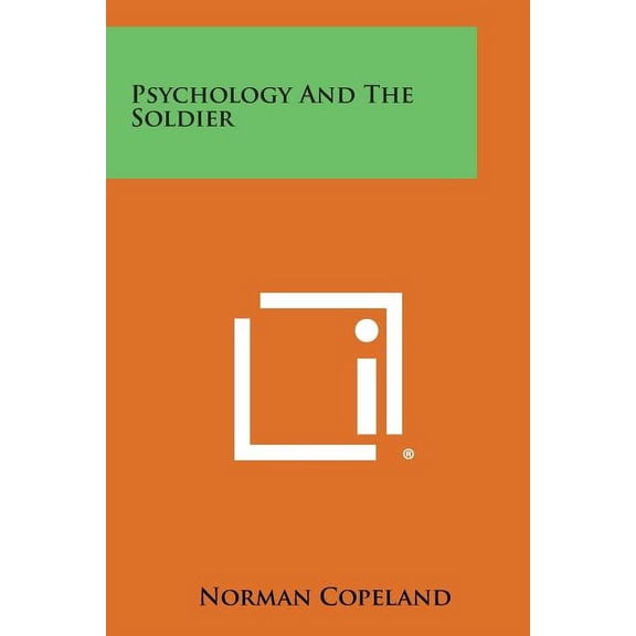 Psychology and the Soldier