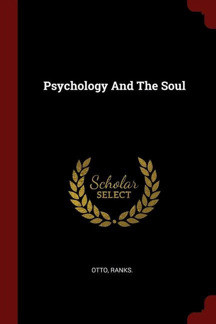 Psychology and the Soul (Paperback)