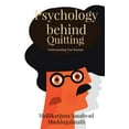 thumbnail image 1 of Psychology behind Quitting, (Paperback), 1 of 1