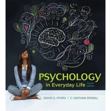 Pre-Owned Psychology in Everyday Life, 9781319013738, 1319013732, Paperback, Fourth edition