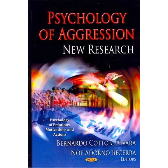 Psychology of Aggression : New Research