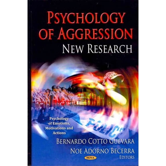 Psychology of Aggression : New Research