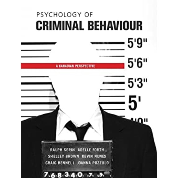 Pre-Owned Psychology of Criminal Behaviour: A Canadian Perspective (Paperback) 0135053803 9780135053805
