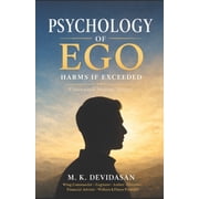 Psychology of Ego Harms If Exceeded, Paperback