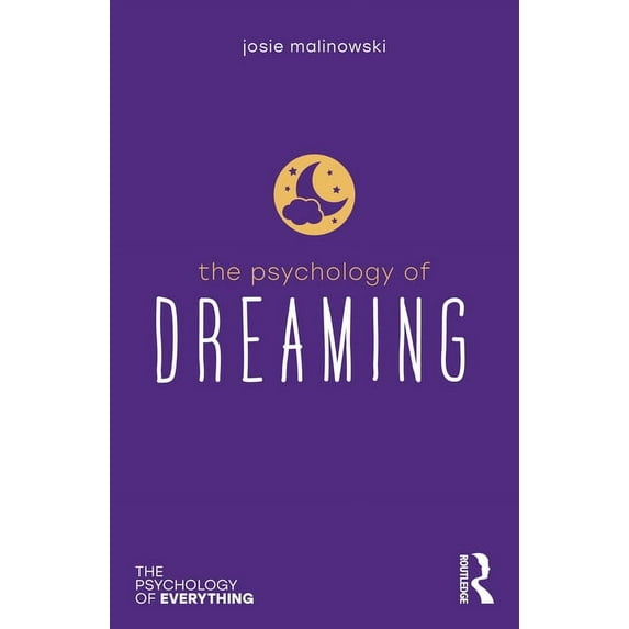 Psychology of Everything The Psychology of Dreaming, (Paperback)
