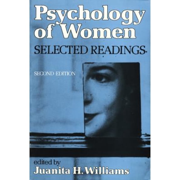 Pre-Owned Psychology of Women: Selected Readings (Paperback) 0393953793 9780393953794