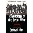 thumbnail image 1 of Psychology of the Great War: The First World War and Its Origins, (Paperback), 1 of 1