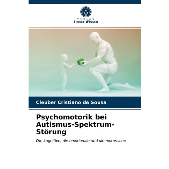 Psychomotorik bei Autismus-Spektrum-Strung (Paperback)