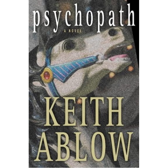 Pre-Owned Psychopath: A Novel (Hardcover) 0312266715 9780312266714