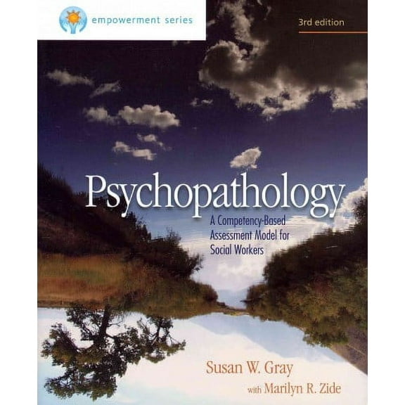 Pre-Owned Brooks/Cole Empowerment Series: Psychopathology: A Competency-Based Assessment Model for Social Workers