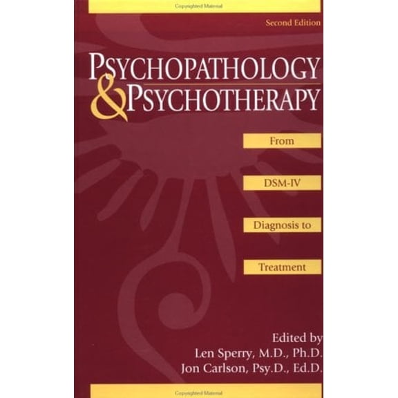 Pre-Owned Psychopathology and Psychotherapy: From Dsm-IV Diagnosis to Treatment (Hardcover) 1560324929 9781560324928