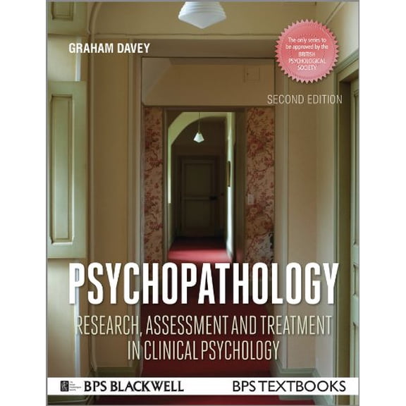 Pre-Owned Psychopathology: Research, Assessment and Treatment in Clinical Psychology (Paperback) 1118659333 9781118659335