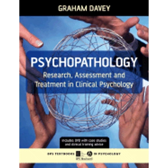 Pre-Owned Psychopathology: Research, Assessment and Treatment in Clinical Psychology (Paperback) 1405132248 9781405132244