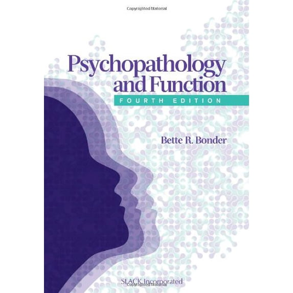 Pre-Owned Psychopathology and Function