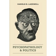 Psychopathology and Politics, Paperback
