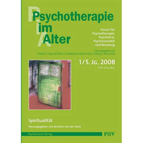 Psychotherapie im Alter Nr. 17: Spiritualität, herausgegeben von Bertram von der Stein (Paperback)