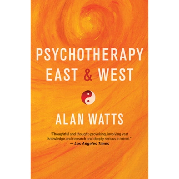 Pre-Owned Psychotherapy East & West (Paperback) 1608684563 9781608684564