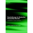 thumbnail image 1 of Pre-Owned Psychotherapy for Borderline Personality Disorder: Mentalization Based Treatment (Paperback) 0198527667 9780198527664, 1 of 1