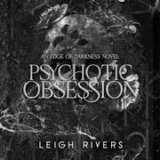 Leigh Rivers,Leigh Rivers,JF Harding,Roxelana Waters,Shane East,Lit Psychotic Obses Paperback