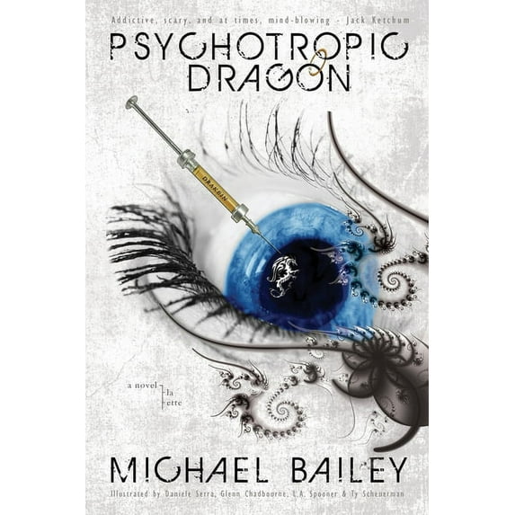 Psychotropic Dragon, (Paperback)