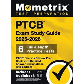 PTCB Exam Study Guide 2025-2026 - 6 Full-Length Practice Tests, PTCB Secrets Review Prep Book with Detailed Answer Expla, (Hardcover)