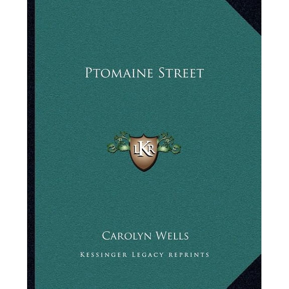 Ptomaine Street (Paperback)