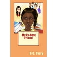 thumbnail image 1 of Puberty Sucks: My Ex-Best Friend (Paperback), 1 of 1