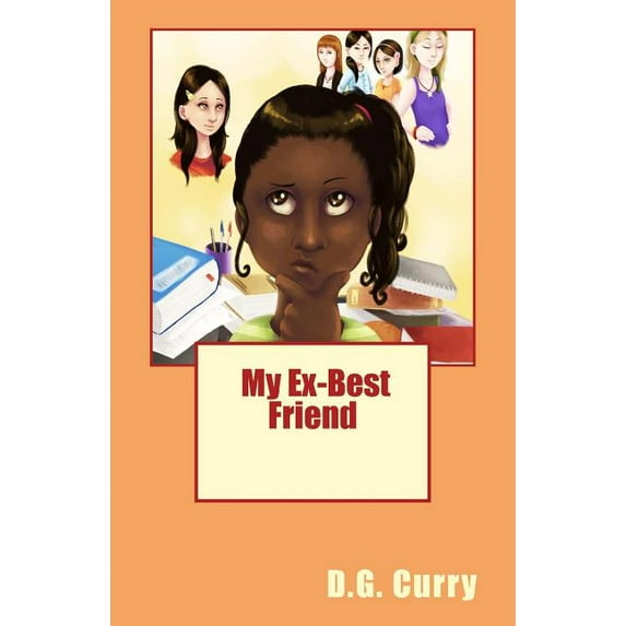 Puberty Sucks: My Ex-Best Friend (Paperback)