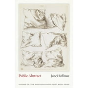 JANE HUFFMAN; DANA LEVIN Public Abstract (Paperback)