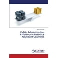 thumbnail image 1 of Public Administration Efficiency in Resource Abundant Countries (Paperback), 1 of 1