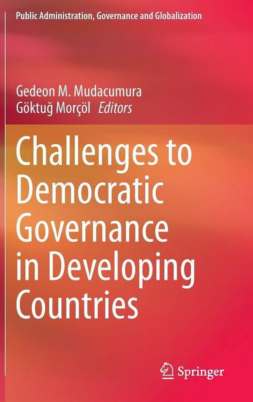 Public Administration, Governance and Gl Challenges to Democratic ...