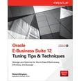 thumbnail image 1 of Public Administration and Public Policy Oracle E-Business Suite 12 Tuning Tips & Techniques: Manage & Optimize for World-Class Effectiveness, Efficiency, and Su, (Paperback), 1 of 1