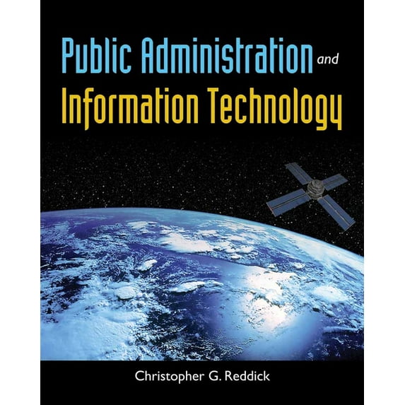 Public Administration and Information Technology, (Paperback)