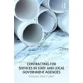thumbnail image 1 of Public Administration and Public Policy: Contracting for Services in State and Local Government Agencies (Series #30) (Edition 2) (Hardcover), 1 of 1