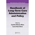 thumbnail image 1 of Public Administration and Public Policy: Handbook of Long-Term Care Administration and Policy (Hardcover), 1 of 1