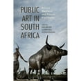 thumbnail image 1 of Pre-Owned Public Art in South Africa: Bronze Warriors and Plastic Presidents (Paperback 9780253029928) by Kim Miller, Brenda Schmahmann, Gary Baines, 1 of 1
