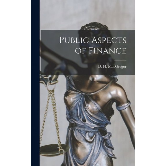 Public Aspects of Finance, (Hardcover)