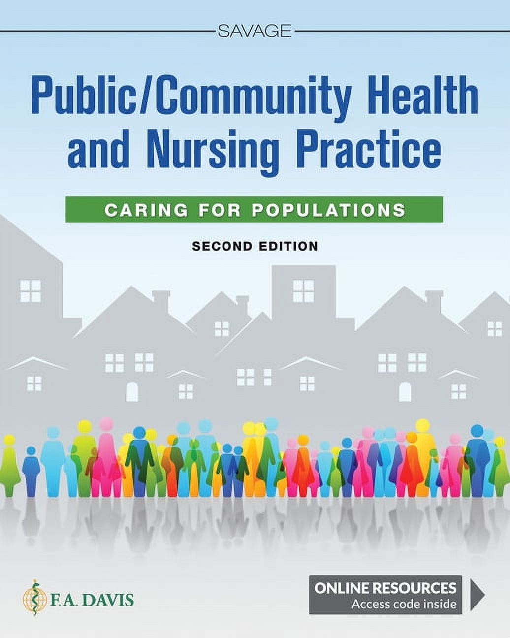 Public / Community Health and Nursing Practice : Caring for Populations ...