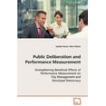 thumbnail image 1 of Public Deliberation and Performance Measurement (Paperback), 1 of 1