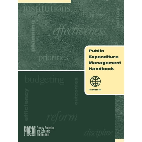 Public Expenditure Management Handbook, (Paperback)
